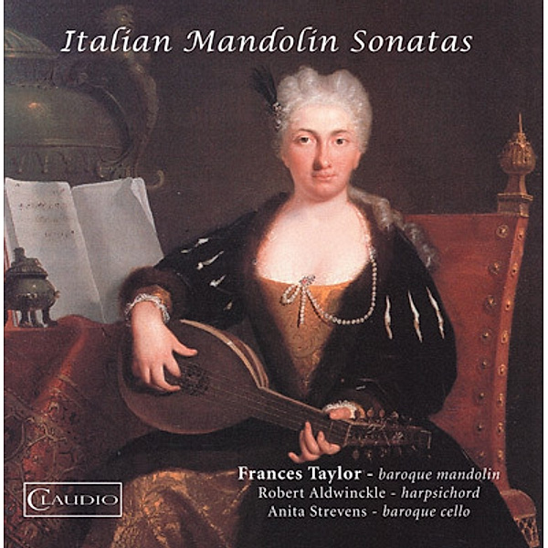 Italian Mandolin Sonatas, Frances Taylor, Robert Aldwinckle