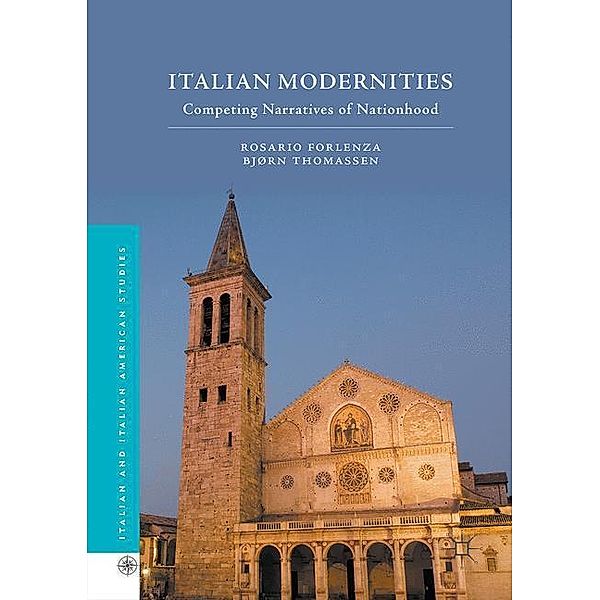 Italian Modernities, Rosario Forlenza, Bjørn Thomassen