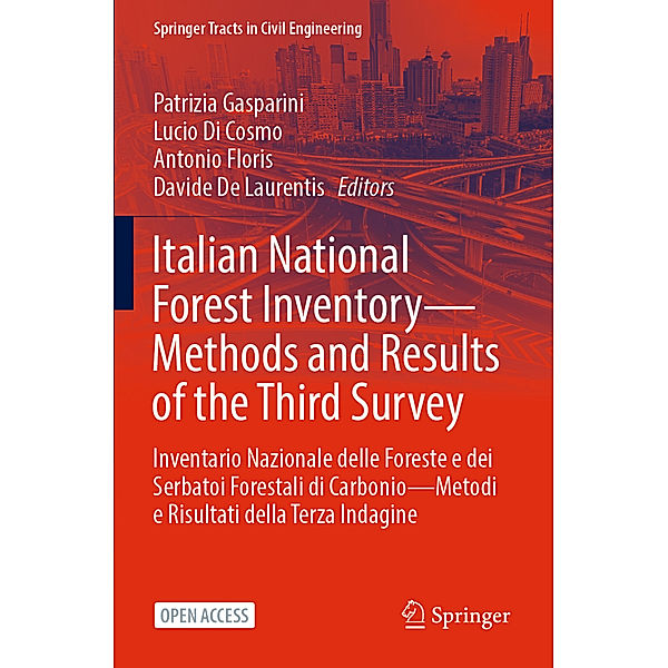 Italian National Forest Inventory-Methods and Results of the Third Survey