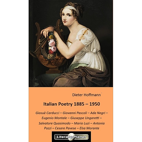 Italian Poetry 1885 - 1950, Dieter Hoffmann