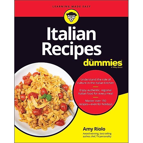 Italian Recipes For Dummies, Amy Riolo