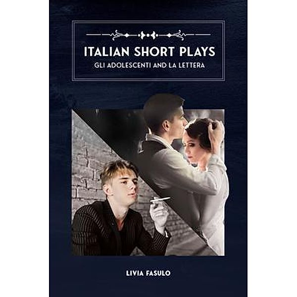 Italian Short Plays, Livia Fasulo