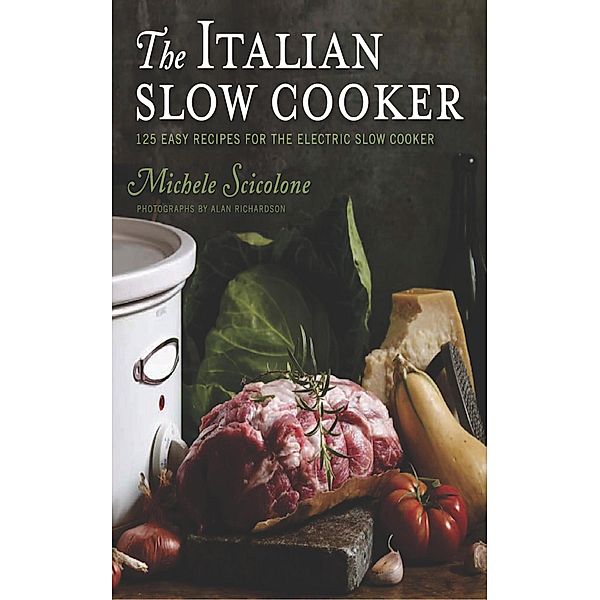 Italian Slow Cooker, Michele Scicolone