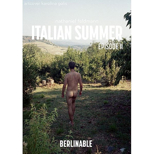 Italian Summer - Episode 2 / Italian Summer Bd.2, Nathaniel Feldmann