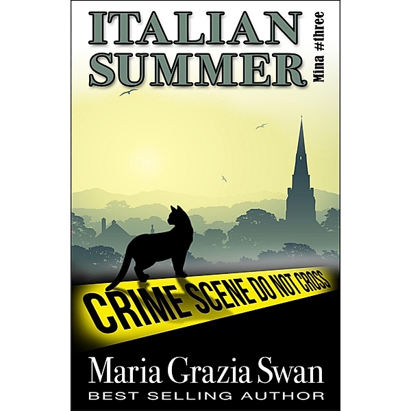 Italian Summer (Mina's Adventure, #3) / Mina's Adventure, Maria Grazia Swan