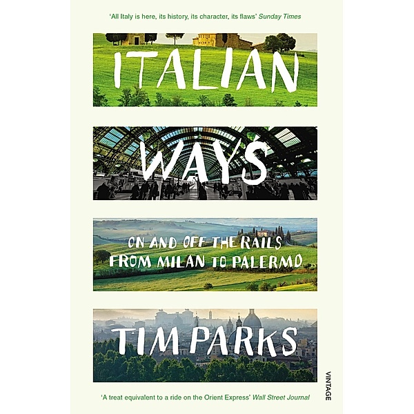 Italian Ways, Tim Parks