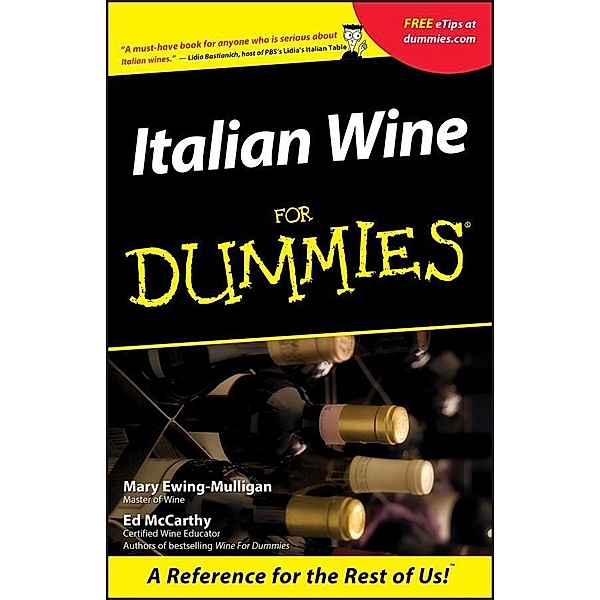 Italian Wine For Dummies, Mary Ewing-Mulligan, Ed McCarthy