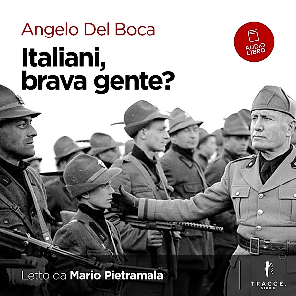 Italiani brava gente?, Del Boca Angelo