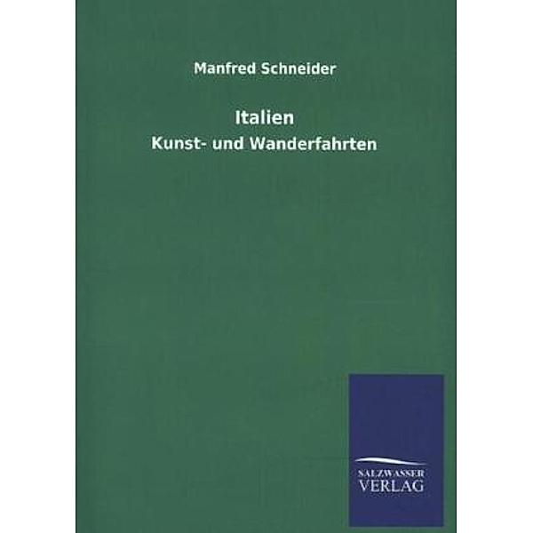Italien, Manfred Schneider