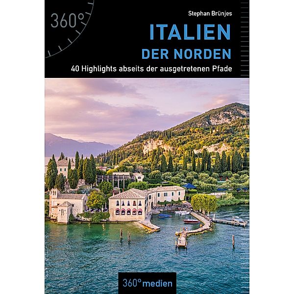 Italien - Der Norden, Stephan Brünjes