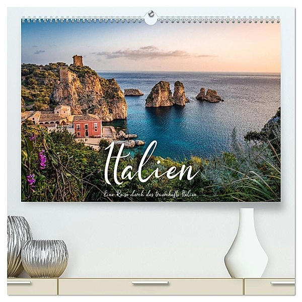 Italien - Eine Reise durch das traumhafte Italien. (hochwertiger Premium Wandkalender 2024 DIN A2 quer), Kunstdruck in Hochglanz, Benjamin Lederer