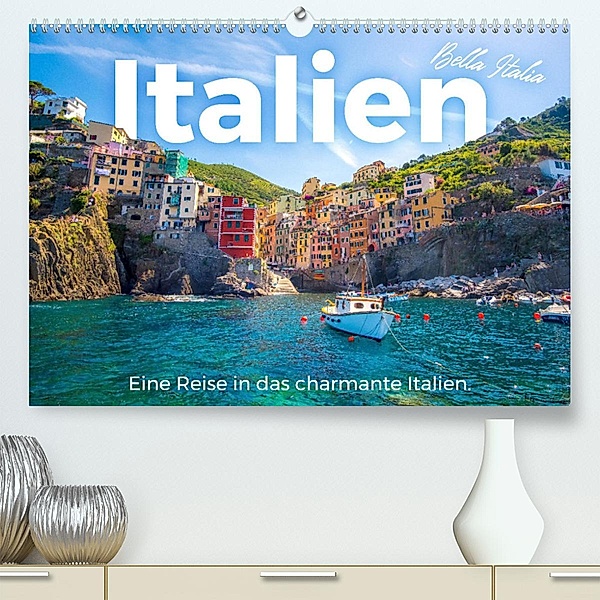 Italien - Eine Reise in das charmante Italien. (Premium, hochwertiger DIN A2 Wandkalender 2023, Kunstdruck in Hochglanz), M. Scott