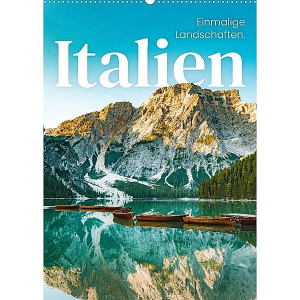 Italien - Einmalige Landschaften. (Wandkalender 2023 DIN A2 hoch), SF