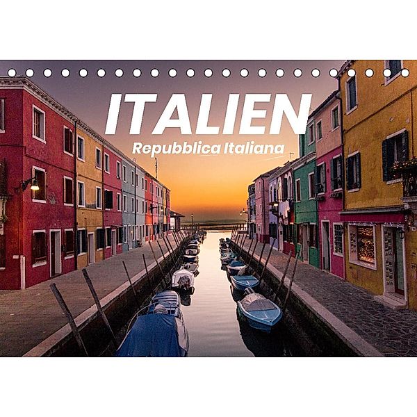 Italien - einzigartige Motive (Tischkalender 2023 DIN A5 quer), Benjamin Lederer