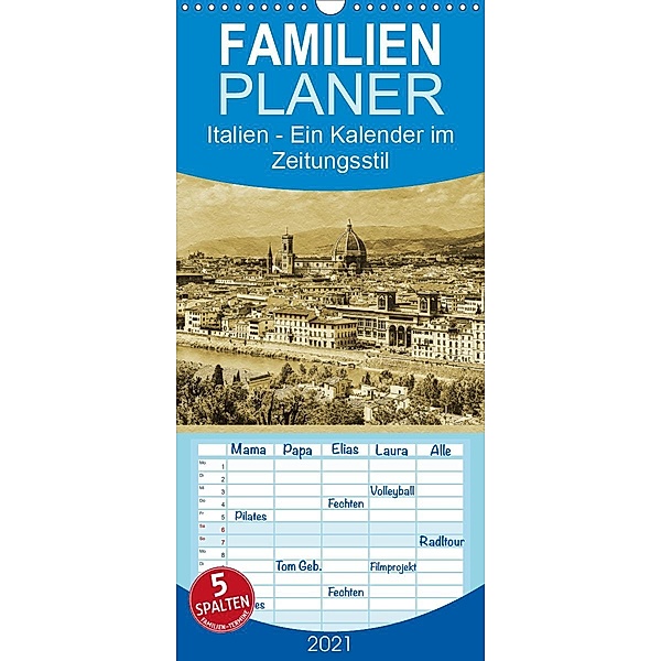 Italien - Familienplaner hoch (Wandkalender 2021 , 21 cm x 45 cm, hoch), Gunter Kirsch