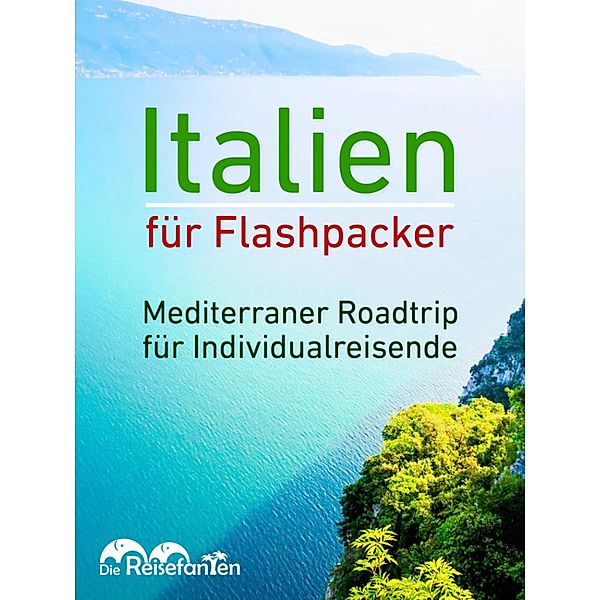 Italien für Flashpacker, Christian Bode, Christiane Eckern