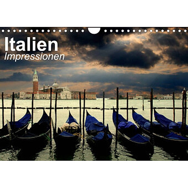 Italien - Impressionen (Wandkalender 2022 DIN A4 quer), Elisabeth Stanzer