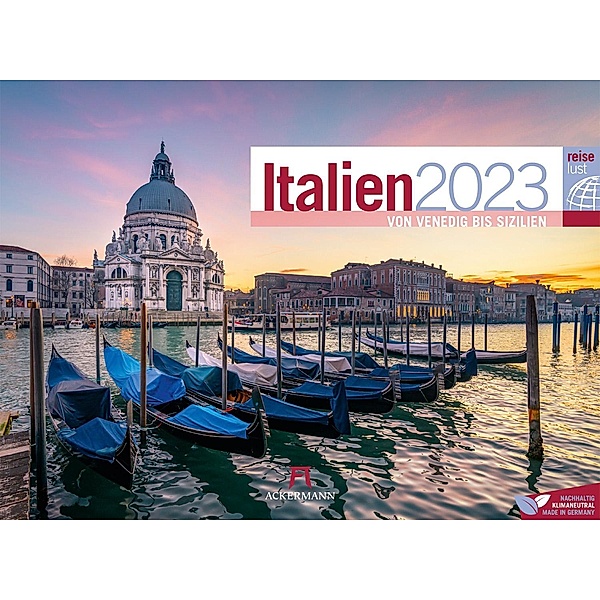 Italien ReiseLust Kalender 2023, Ackermann Kunstverlag