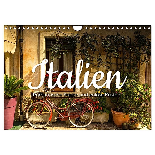 Italien - Romantische Städte und endlose Küsten. (Wandkalender 2024 DIN A4 quer), CALVENDO Monatskalender, Happy Monkey