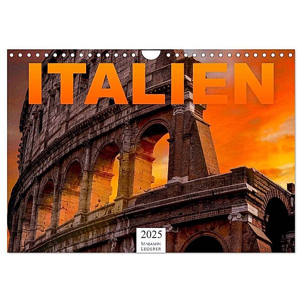 Italien - Südeuropa (Wandkalender 2025 DIN A4 quer), CALVENDO Monatskalender, Calvendo, Benjamin Lederer