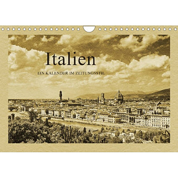Italien (Wandkalender 2022 DIN A4 quer), Gunter Kirsch