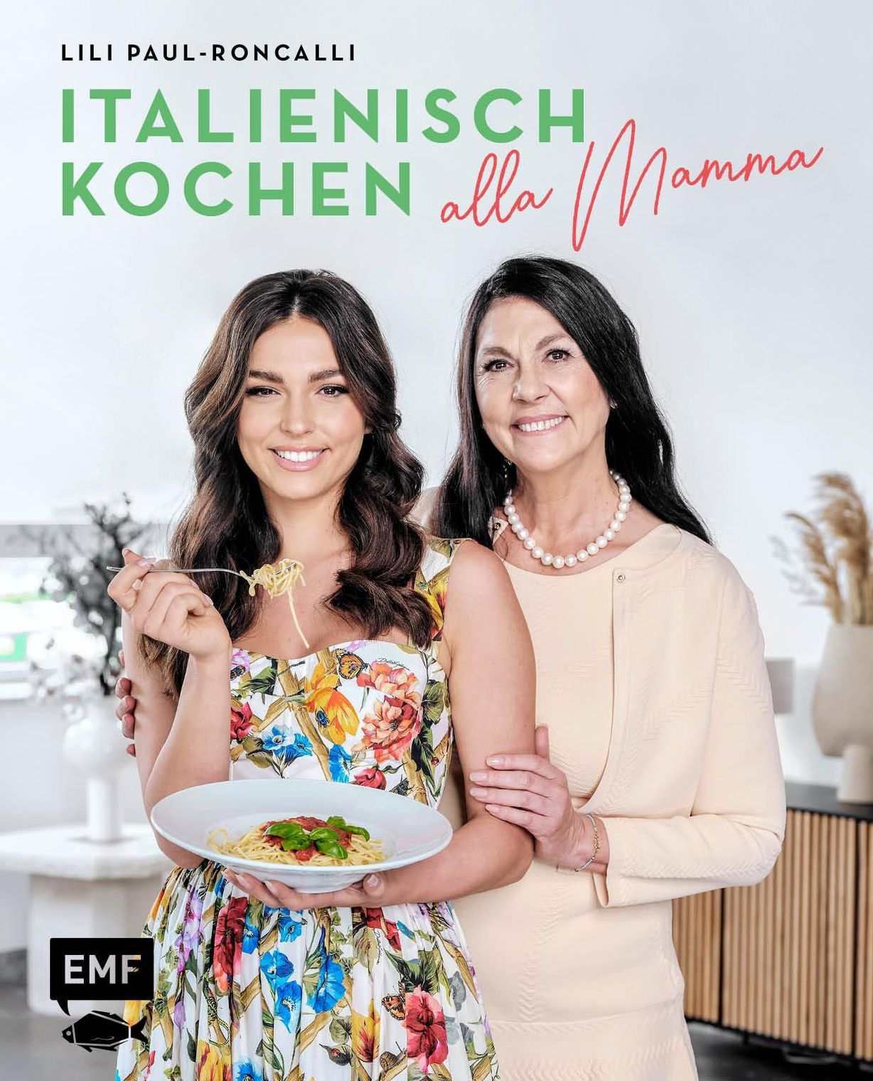 Italienisch kochen alla Mamma mit Lili Paul-Roncalli Buch