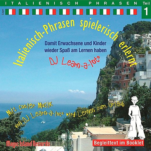 Italienisch-Phrasen spielerisch erlernt, 1 Audio-CD.Tl.1