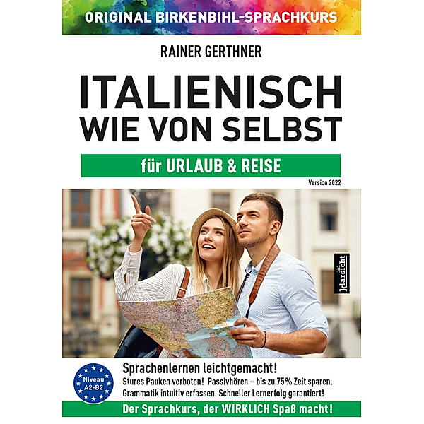 Italienisch wie von selbst für Urlaub & Reise (ORIGINAL BIRKENBIHL),Audio-CD, Rainer Gerthner, Original Birkenbihl-Sprachkurs