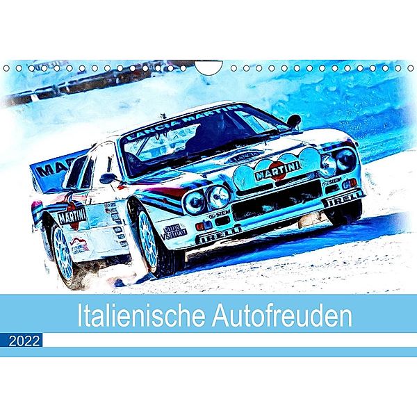 Italienische Autofreuden (Wandkalender 2022 DIN A4 quer), Jean-Louis Glineur / DeVerviers