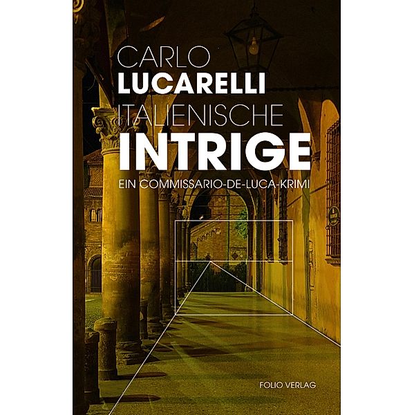 Italienische Intrige, Carlo Lucarelli