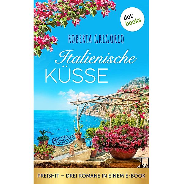 Italienische Küsse, Roberta Gregorio