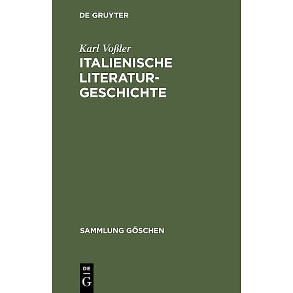 Italienische Literaturgeschichte, Karl Vossler