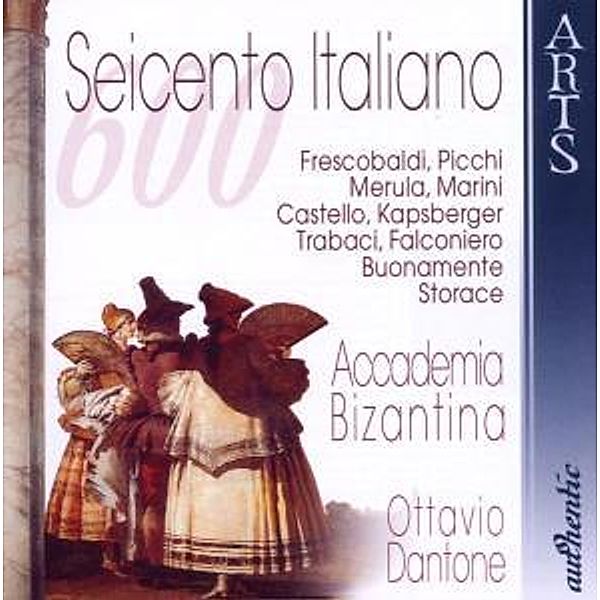 Italienische Musik des 17. Jahrhunderts, Accademia Bizantina, Ottavio Dantone