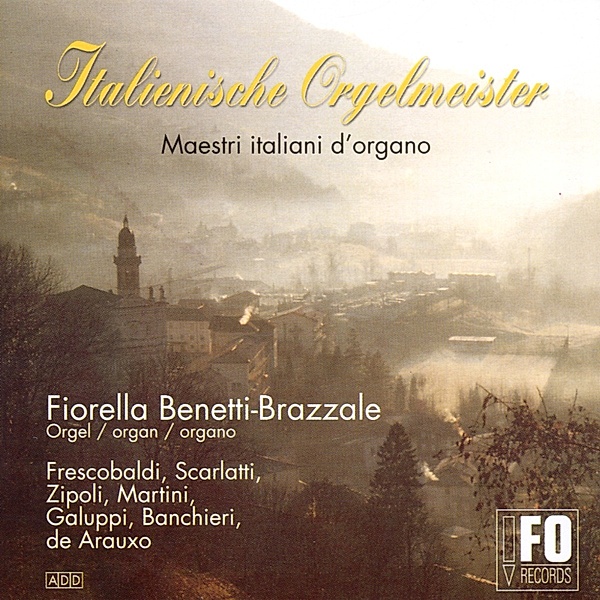 Italienische Orgelmeister, Fiorella Benetti-Brazzale