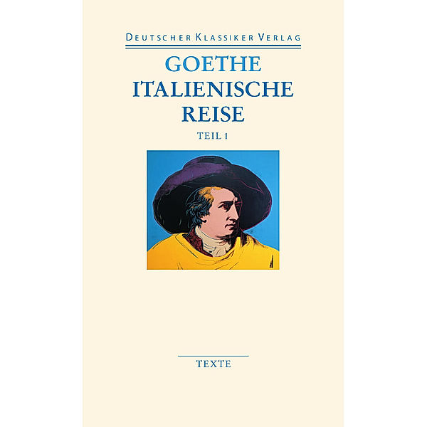 Italienische Reise, 2 Bände, Johann Wolfgang von Goethe