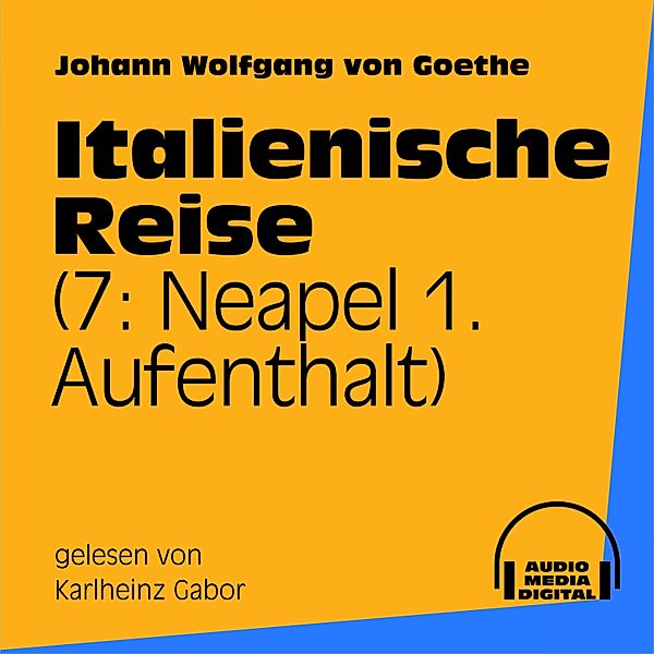 Italienische Reise, Johann Wolfgang Von Goethe