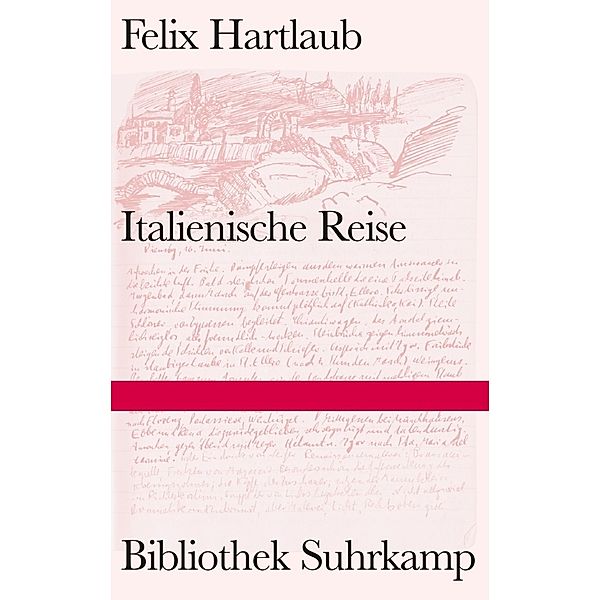 Italienische Reise, Felix Hartlaub