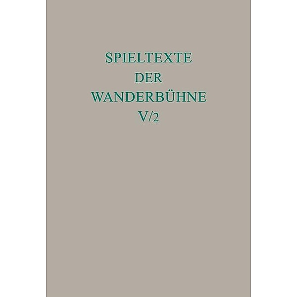 Italienische Spieltexte II / Ausgaben deutscher Literatur des 15. bis 18. Jahrhunderts Bd.157