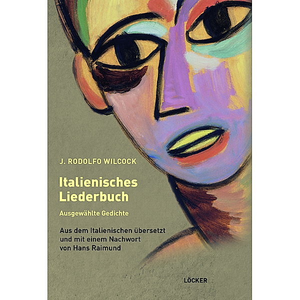 Italienisches Liederbuch, J. Rodolfo Wilcock