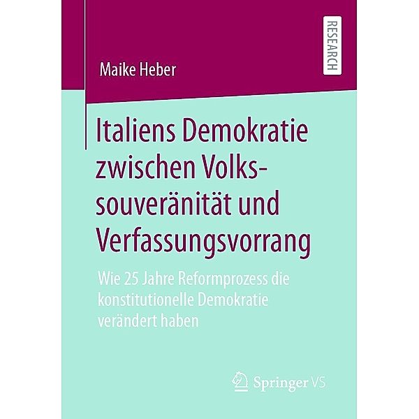 Italiens Demokratie zwischen Volkssouveränität und Verfassungsvorrang, Maike Heber
