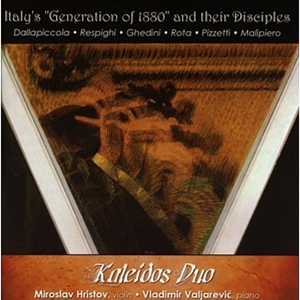 Italiens Generation 1880 Und Ihre Schüler, Kaleidos Duo
