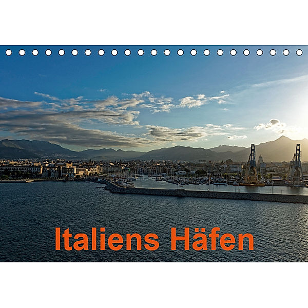Italiens Häfen (Tischkalender 2019 DIN A5 quer), Borg Enders