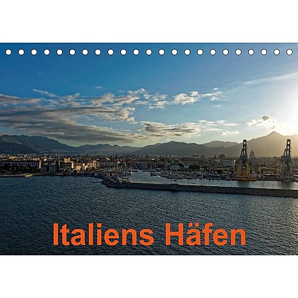 Italiens Häfen (Tischkalender 2023 DIN A5 quer), Borg Enders