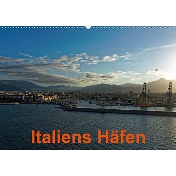 Italiens Häfen (Wandkalender 2020 DIN A2 quer), Borg Enders