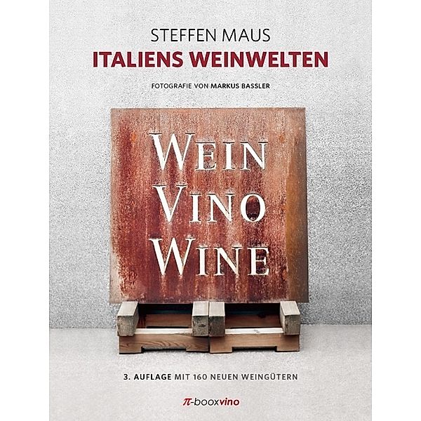 Italiens Weinwelten, Steffen Maus