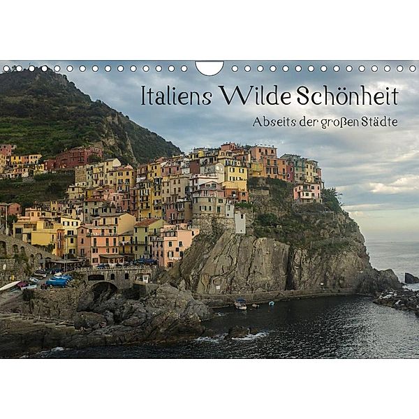 Italiens wilde Schönheit - Abseits der großen Städte (Wandkalender 2023 DIN A4 quer), Stefan Liebhold
