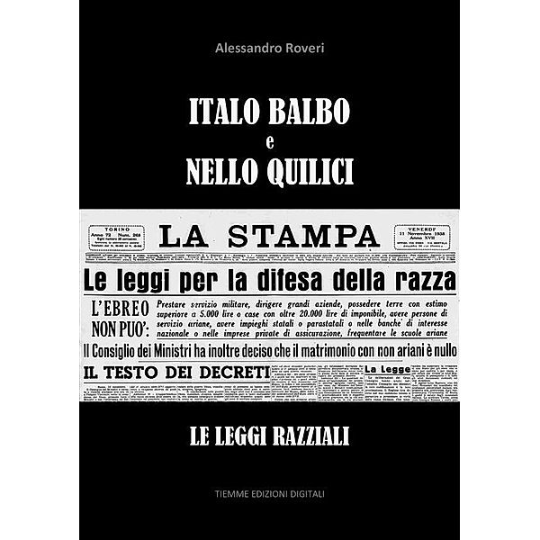 Italo Balbo e Nello Quilici, Alessandro Roveri