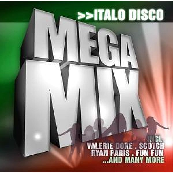 Italo Disco Mega Mix, Diverse Interpreten