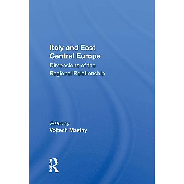 Italy And East Central Europe