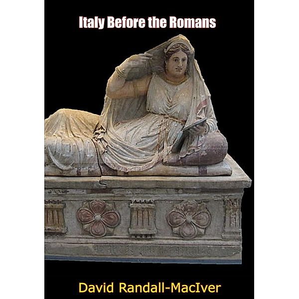 Italy Before the Romans, David Randall-Maciver